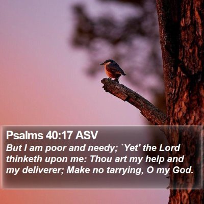 Psalms 40:17 ASV Bible Verse Image