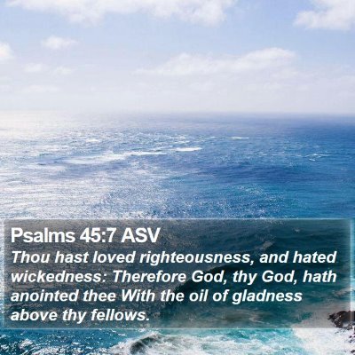 Psalms 45:7 ASV Bible Verse Image