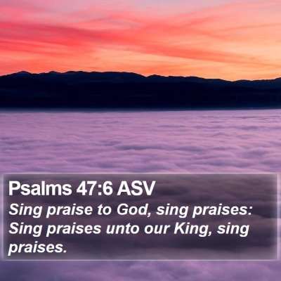 Psalms 47:6 ASV Bible Verse Image