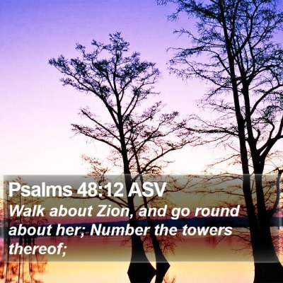 Psalms 48:12 ASV Bible Verse Image