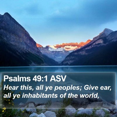 Psalms 49:1 ASV Bible Verse Image