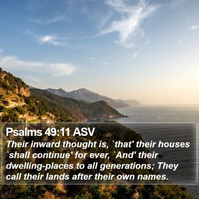 Psalms 49:11 ASV Bible Verse Image