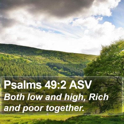 Psalms 49:2 ASV Bible Verse Image