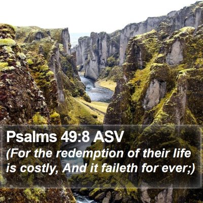 Psalms 49:8 ASV Bible Verse Image