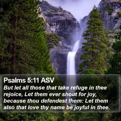 Psalms 5:11 ASV Bible Verse Image