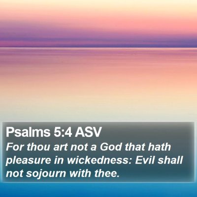 Psalms 5:4 ASV Bible Verse Image