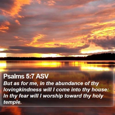 Psalms 5:7 ASV Bible Verse Image