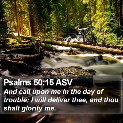 Psalms 50:15 ASV Bible Verse Image