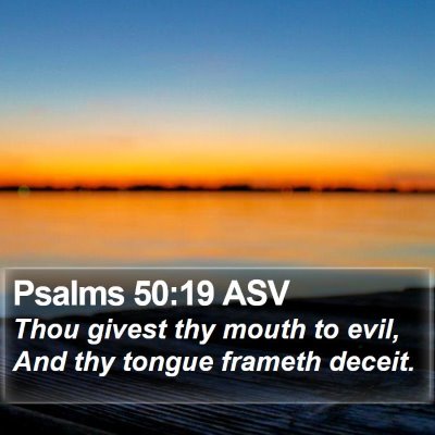 Psalms 50:19 ASV Bible Verse Image