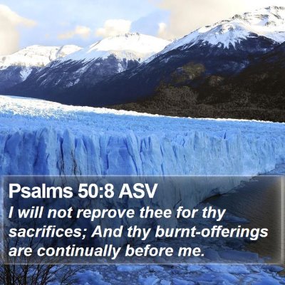 Psalms 50:8 ASV Bible Verse Image