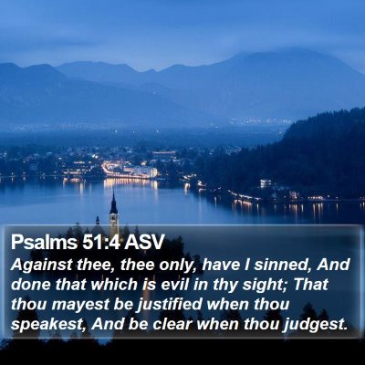 Psalms 51:4 ASV Bible Verse Image