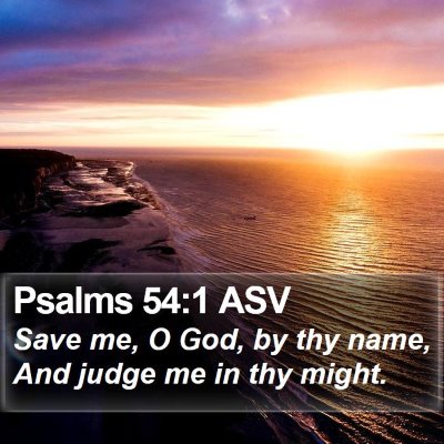 Psalms 54:1 ASV Bible Verse Image