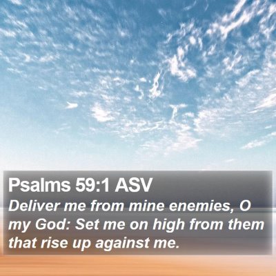 Psalms 59:1 ASV Bible Verse Image