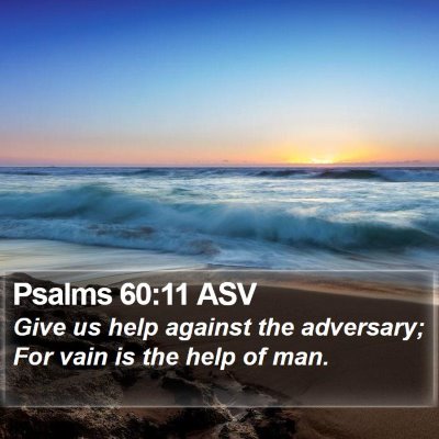 Psalms 60:11 ASV Bible Verse Image