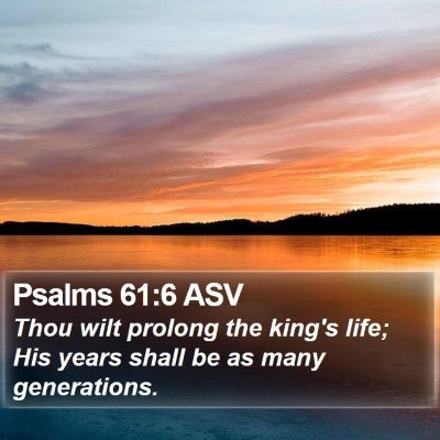 Psalms 61:6 ASV Bible Verse Image