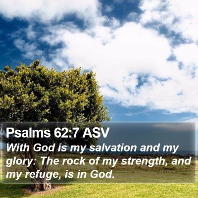 Psalms 62:7 ASV Bible Verse Image