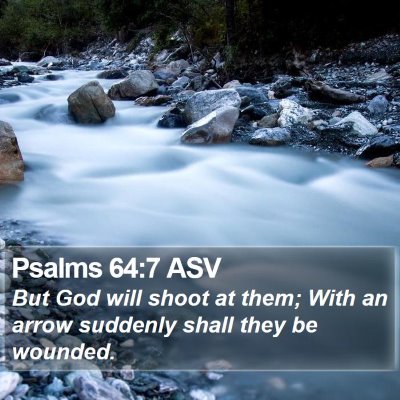 Psalms 64:7 ASV Bible Verse Image