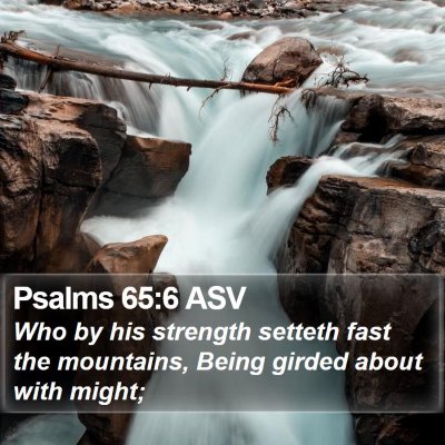 Psalms 65:6 ASV Bible Verse Image