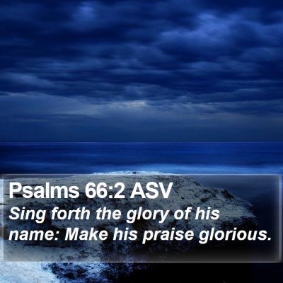Psalms 66:2 ASV Bible Verse Image