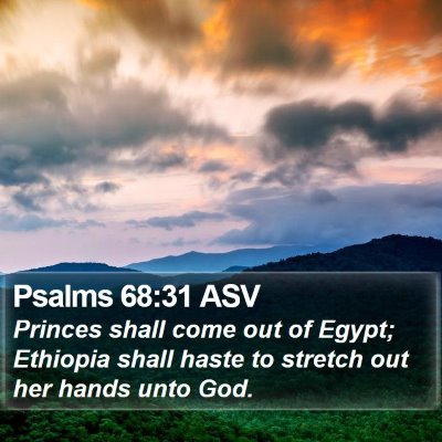Psalms 68:31 ASV Bible Verse Image