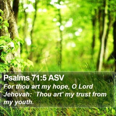 Psalms 71:5 ASV Bible Verse Image