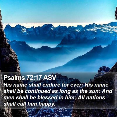 Psalms 72:17 ASV Bible Verse Image