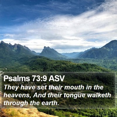 Psalms 73:9 ASV Bible Verse Image