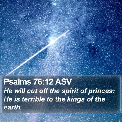 Psalms 76:12 ASV Bible Verse Image