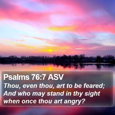 Psalms 76:7 ASV Bible Verse Image