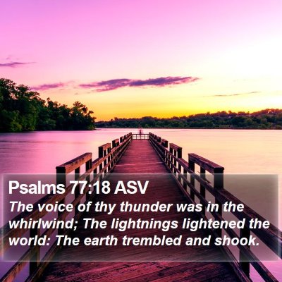 Psalms 77:18 ASV Bible Verse Image