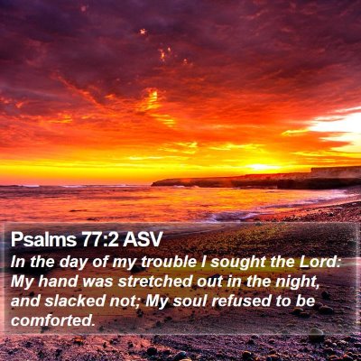 Psalms 77:2 ASV Bible Verse Image