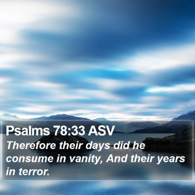 Psalms 78:33 ASV Bible Verse Image