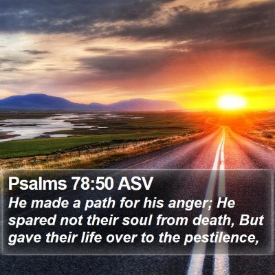 Psalms 78:50 ASV Bible Verse Image