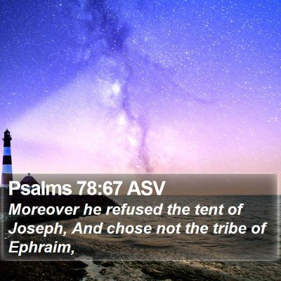 Psalms 78:67 ASV Bible Verse Image