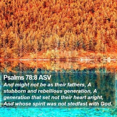 Psalms 78:8 ASV Bible Verse Image