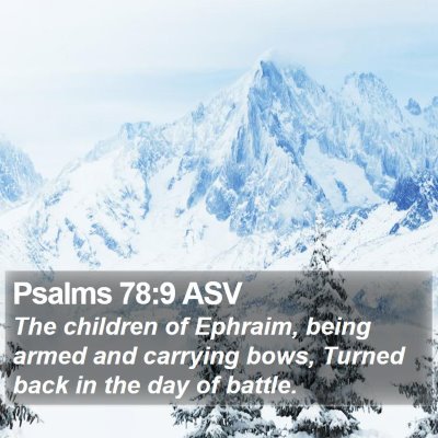 Psalms 78:9 ASV Bible Verse Image