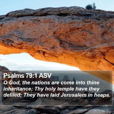 Psalms 79:1 ASV Bible Verse Image
