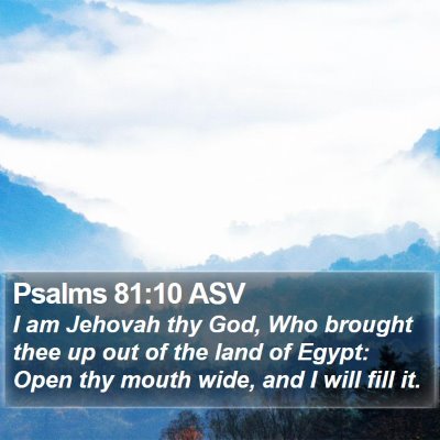 Psalms 81:10 ASV Bible Verse Image
