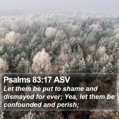 Psalms 83:17 ASV Bible Verse Image