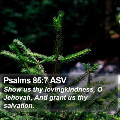 Psalms 85:7 ASV Bible Verse Image