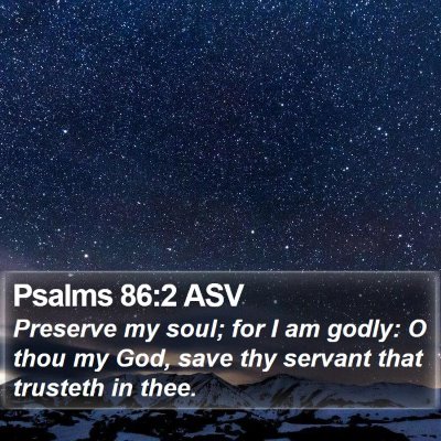 Psalms 86:2 ASV Bible Verse Image