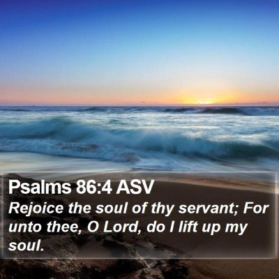 Psalms 86:4 ASV Bible Verse Image