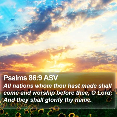 Psalms 86:9 ASV Bible Verse Image