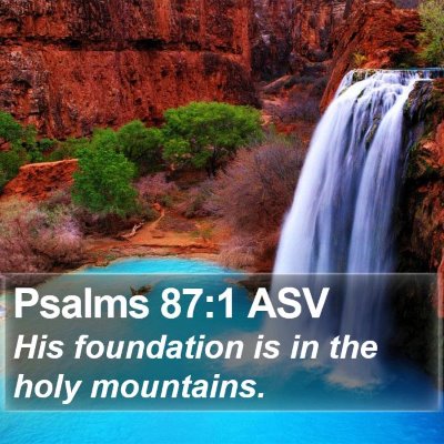 Psalms 87:1 ASV Bible Verse Image