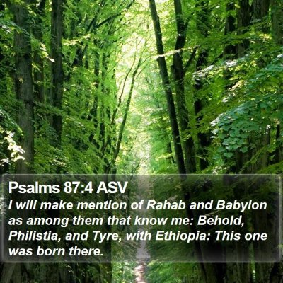 Psalms 87:4 ASV Bible Verse Image