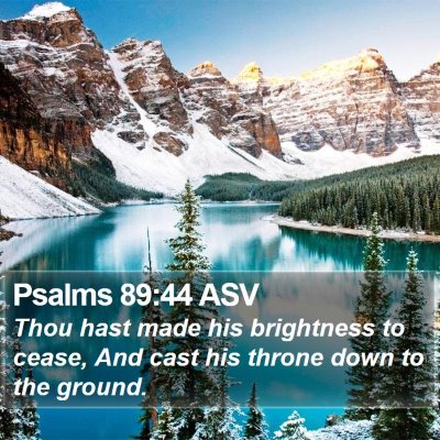 Psalms 89:44 ASV Bible Verse Image