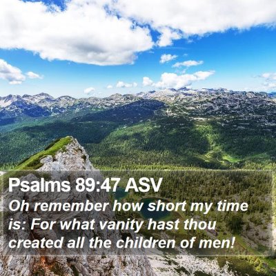 Psalms 89:47 ASV Bible Verse Image