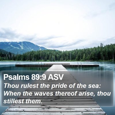 Psalms 89:9 ASV Bible Verse Image
