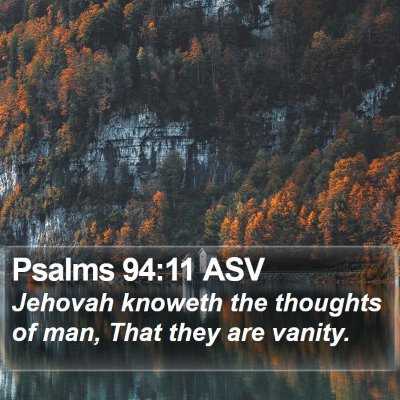 Psalms 94:11 ASV Bible Verse Image