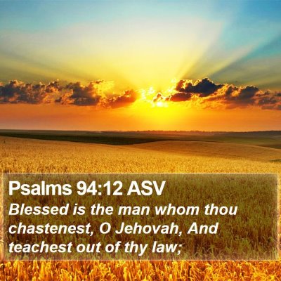 Psalms 94:12 ASV Bible Verse Image